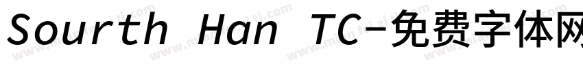 Sourth Han TC字体转换